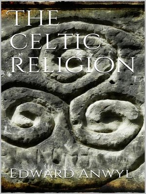 cover image of The Celtic Religion